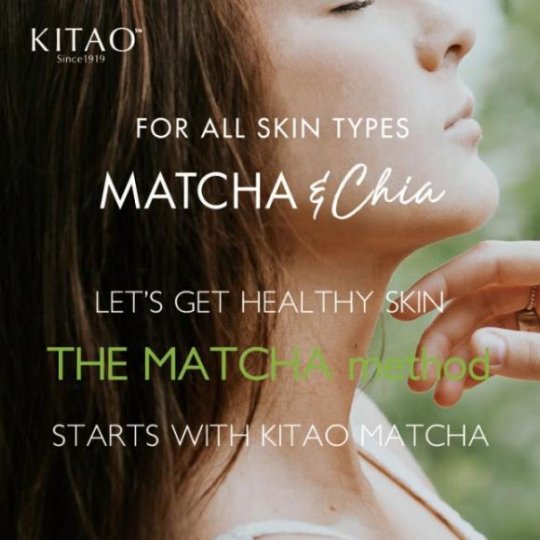 日本人气品牌KITAO MATCHA 让肌肤健康自然的秘密